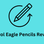 Berol Eagle Pencils Review