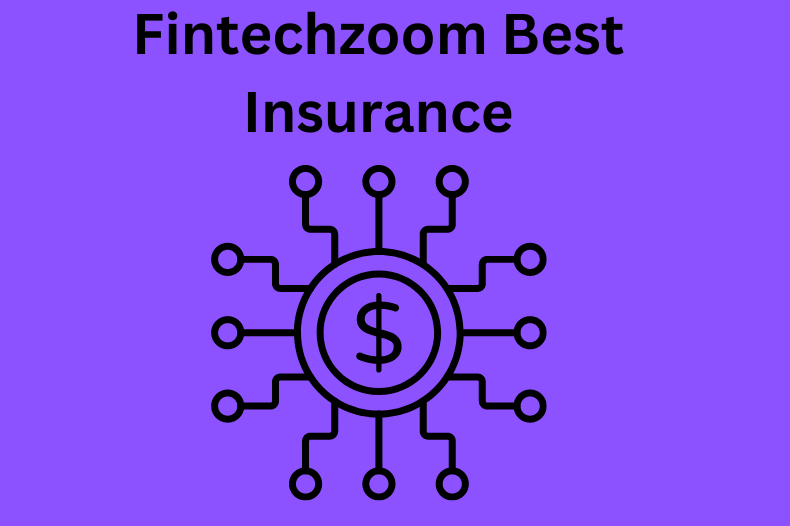 fintechzoom best insurance