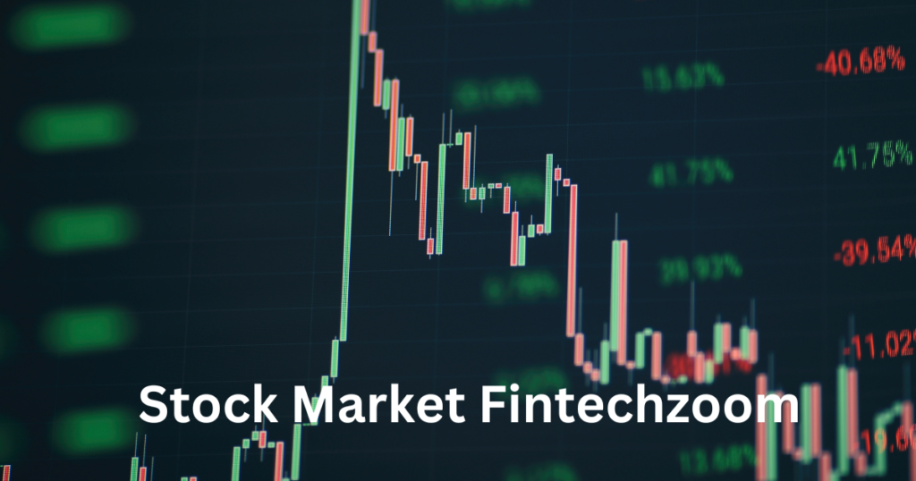 stock market fintechzoom